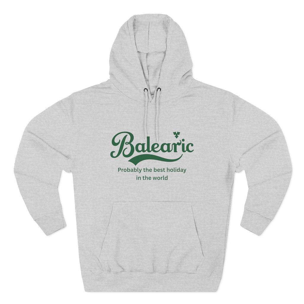 Heather Grey hoodie with 'Balearic - Probably the best holiday in the world" logo