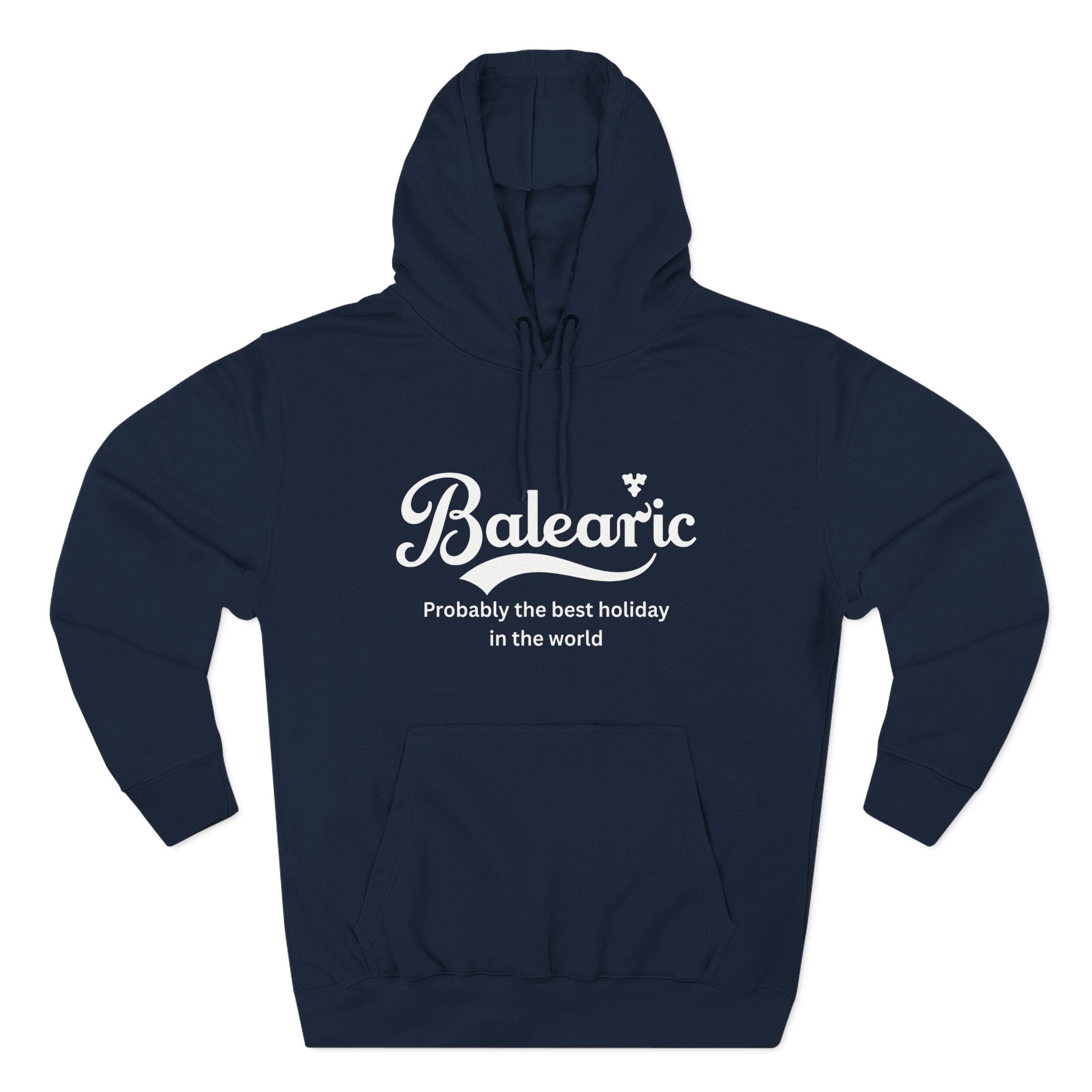 Navy hoodie with 'Balearic - Probably the best holiday in the world" logo
