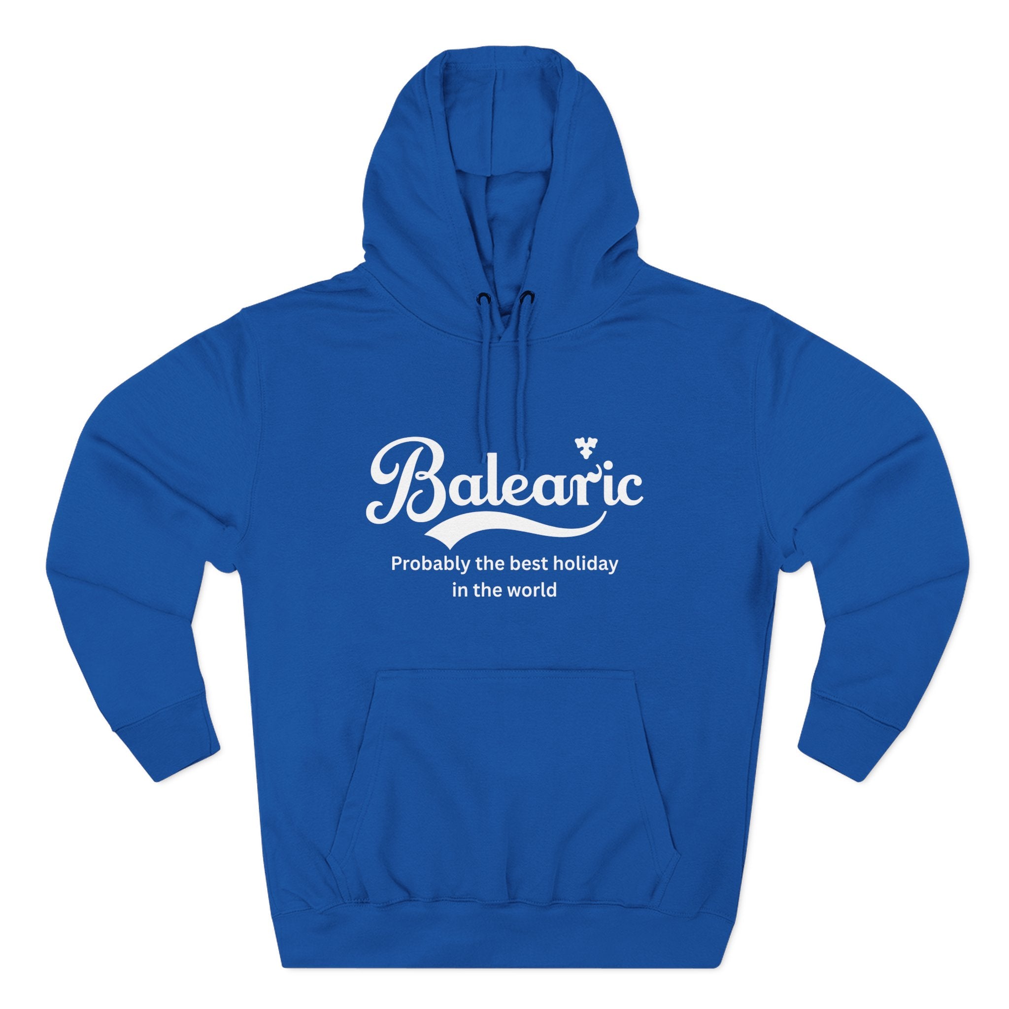 Royal Blue hoodie with 'Balearic - Probably the best holiday in the world" logo